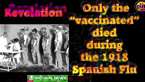 Did only the Vaccinated die during the 1918 Spanish Flu epidemic? (8 minutes)