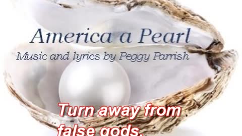 America a Pearl by Peggy Parrish