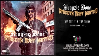 Krayzie Bone - We Got It in Tha Trunk Ft. Tech N9ne | Rittz