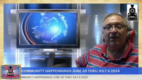 NCTV45’S LAWRENCE COUNTY COMMUNITY HAPPENINGS JUNE 30 THRU JULY 6 2024