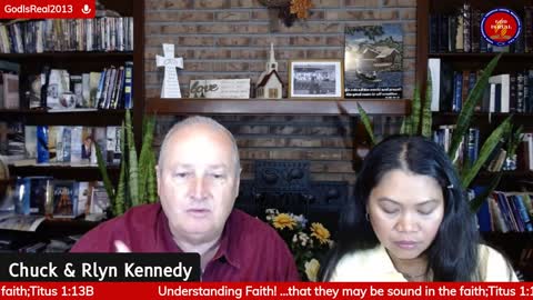 UNDERSTANDING FAITH - Sound Faith Titus 1:13 -Pastor Chuck Kennedy