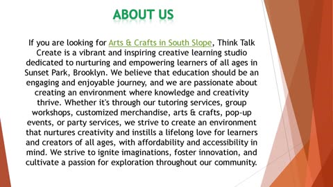 If you are looking for Arts & Crafts in South Slope