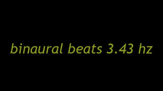 binaural beats 3.43 hz