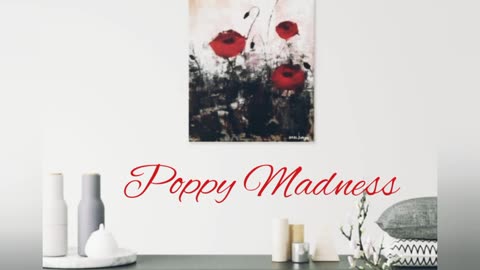 Poppy Madness - Acrylic Painting