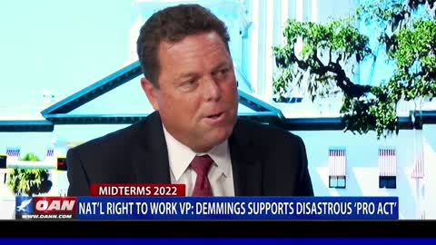Nat'l Right To Work VP: Demmings supports disastrous 'pro act'