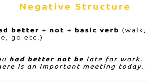 English Grammar Launch - Update your speaking and listening - Section 1 - Had Better - Learn