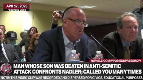 Witness To Rep. Nadler: I Called Your Office Numerous Times!!