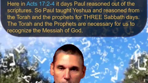Bits of Torah Truths - Paul taught Yeshua & Torah for 3 Sabbath Days - Episode 51