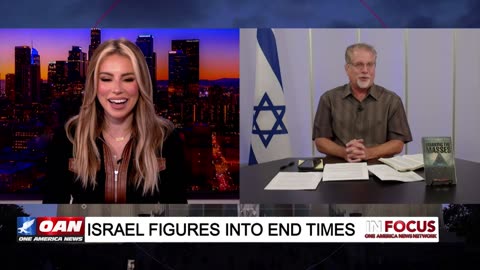 IN FOCUS: Israel Figures Into End Times with Pastor Tom Hughes – OAN