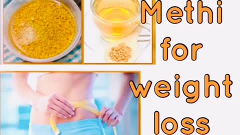 how to lose weight | fenugreek | methi