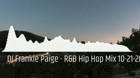 DJ Frankie Paige - R&B Hip Hop Mix 10-21-2023