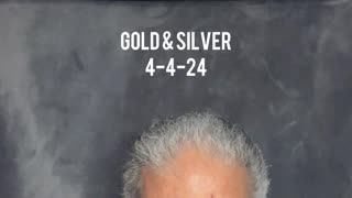 Gold and Silver