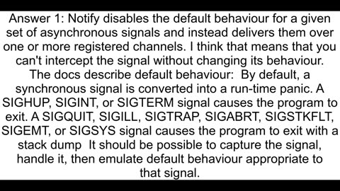 Is it possible to just log every signal received and not change behavior