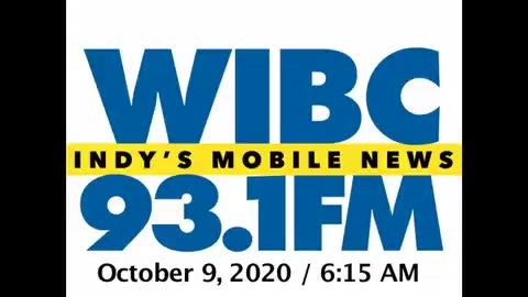 October 9, 2020 - Indianapolis 6:15 AM Update / WIBC