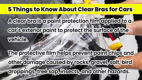 Clear Bra Five Things to Know About Paint Protective Film