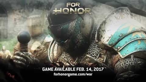 For Honor Official Launch Trailer