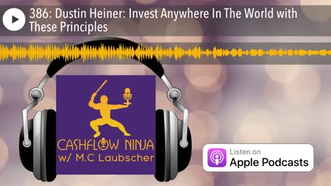 Dustin Heiner Shares Invest Anywhere In The World with These Principles