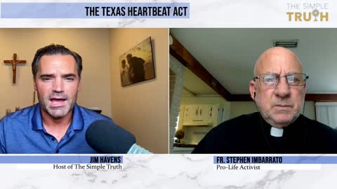 Discussing the Texas Heartbeat Act with Fr. Stephen Imbarrato