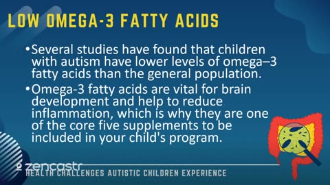 37 of 63 - Low Omega-3 Fatty Acids - Health Challenges Autistic Children Experience