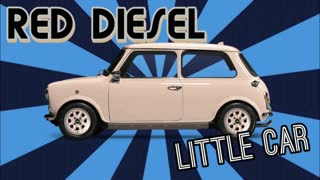 Red Diesel - Little Car