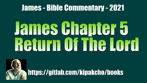 James 5 - return of the Lord