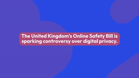 UK Online Safety Bill Aims to Ban Encryption