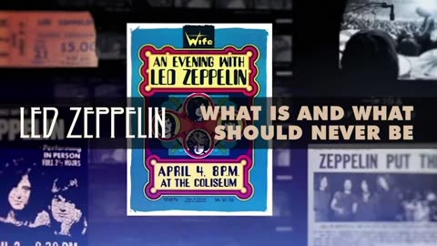 Led Zeppelin - What Is and What Should Never Be