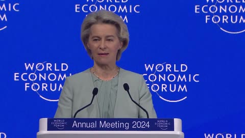 Special Address by Ursula von der Leyen, President of the European Commission | Davos 2024