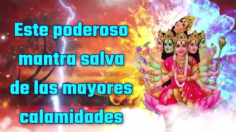 Este poderoso mantra salva de las mayores calamidades