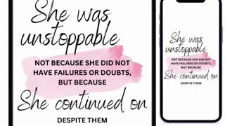 She Was Unstoppable, Not Because She Did Not Have Failures or Doubts, But Because She ... ❤️