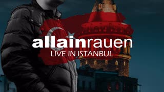 0095 allain rauen LIVE IN ISTANBUL