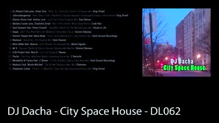 DJ Dacha - City Space House - DL062 (Real House Mixes)
