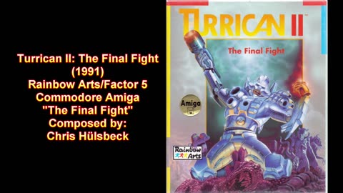 "The Final Fight" - Turrican II: The Final Fight [Commodore Amiga; Rainbow Arts; 1991]
