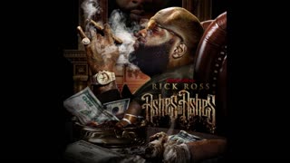 Rick Ross - Ashes To Ashes Mixtape