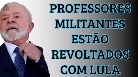 24.05.24 (MANHÃ) - PROFESSORES MILITANTES ESTÃO REVOLTADOS COM LULA