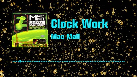 Mac Mall - Clock Work