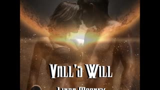 VALL'S WILL, a Sensuous Sci-Fi Romance