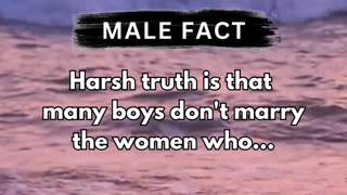 The harsh truth is many boys don't marry the women who... #shorts #Malefacts #beactivewithbhatti