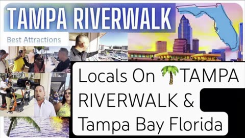 Locals On TAMPA RIVERWALK & Tampa Bay Florida 🌴