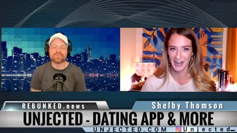 REBUNKED | Shelby Thomson | The Unjected Dating App