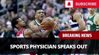 Sports Physician Gives Thoughts On Giannis Injury