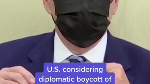 U.S. considering diplomatic boycott of Beijing Olympics
