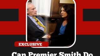 Can Premier Smith Do What She Promised?