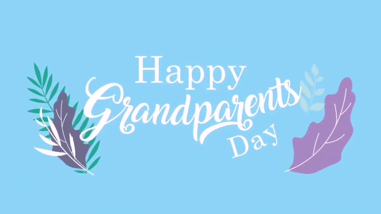 Happy Grand Parents Day Song