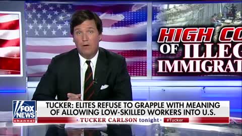 Tucker Carlson report on $135 billion price tag for illegal immigration