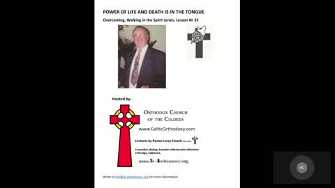 Power of Life and Death Series nr 35 by Pastor Leroy Crouch Overcoming and Walking in the Spirit