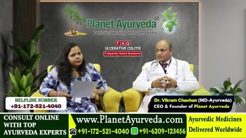 Ulcerative Colitis- What You Should Know & How Ayurveda Can Help?