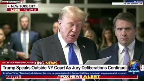 Trump Speaks Outside NY Court As Jury Deliberations Continue