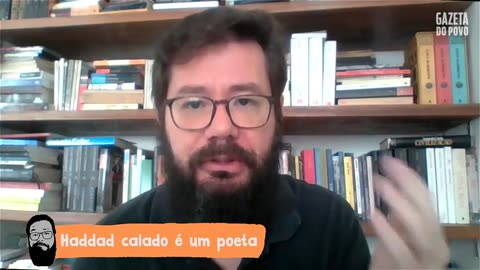 QUINTA CATEGORIA: Haddad calado é um poeta!