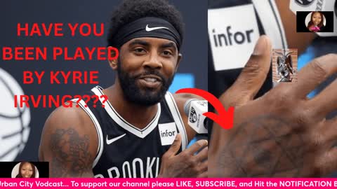 THE KYRIE IRVING DECEPTION